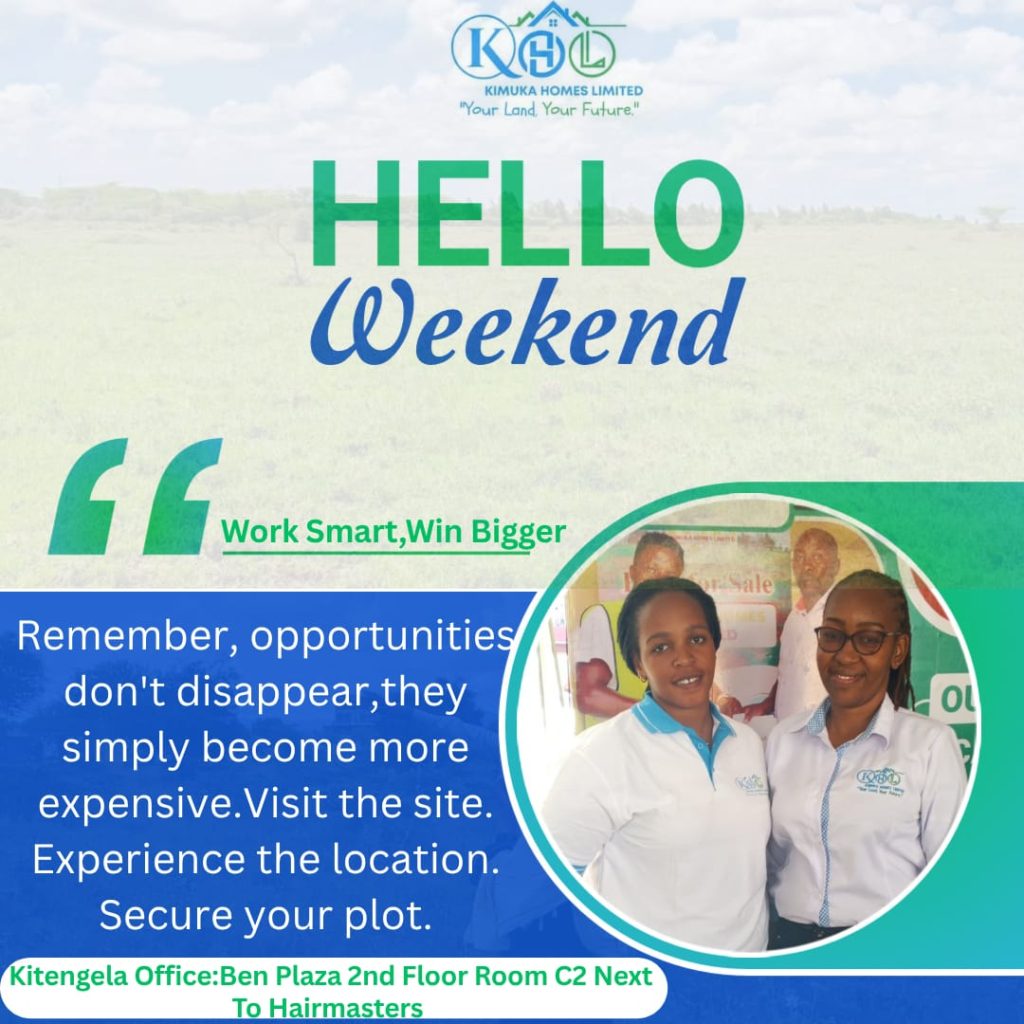 Hello Weekend with Kimuka Homes Ltd!